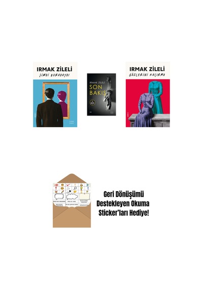 Şimdi Buradaydı + Son Bakış + Gözlerini Kaçırma + Okuma Sticker'ları