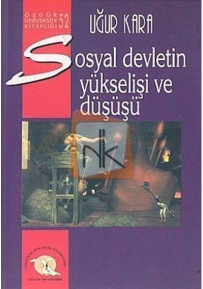 Sosyal Devletin Yükselişi Ve Düşüşü 166433104