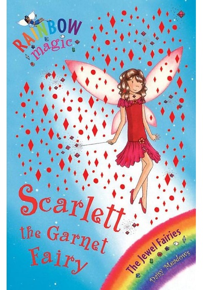 Rainbow Magic: Scarlett The Garnet Fairy: The Jewel Fairies Book 2