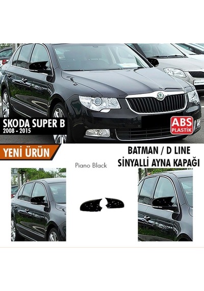 Skoda Superb B6 Sinyalli 2008-2015 Batman Yarasa Ayna Kapağıı Piano Black Plastikk