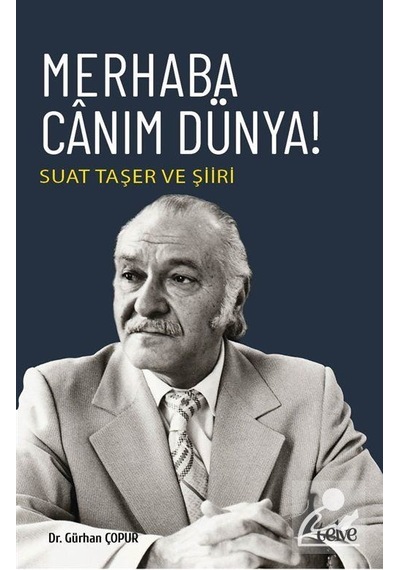 Merhaba Canım Dünya / Dr. Gürhan Çopur