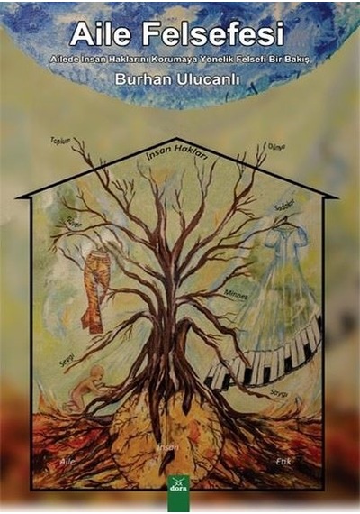 Aile Felsefesi - Burhan Ulucanlı - Dora Yayıncılık
