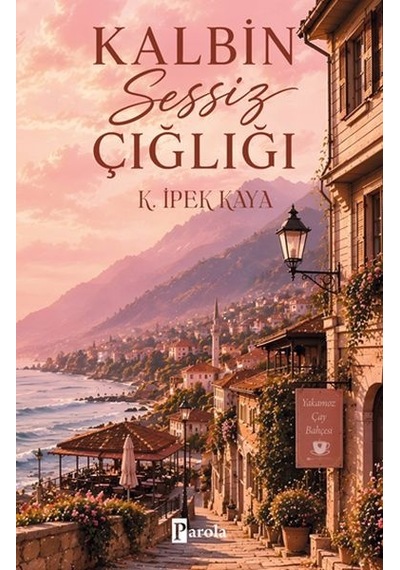 Kalbin Sessiz Çığlığı