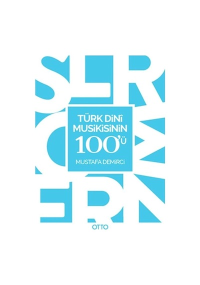 Türk Dini Musikisinin 100'ü