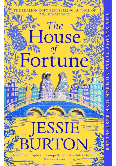 The House Of Fortune: A Richard & Judy Book Club Pick From The Author Of The Miniaturist