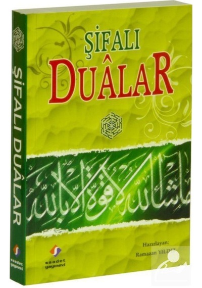 Şifalı Dualar / Ramazan Yıldız 9789757640202