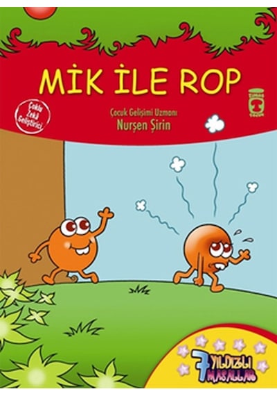 7 Yıldızlı Masallar - Mik ile Rop - Nurşen Şirin - Timaş Çocuk