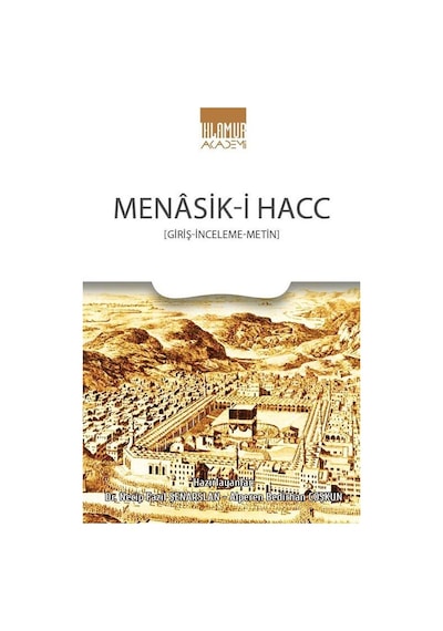 Menasik-i Hacc / Alperen Bedirhan Coşkun