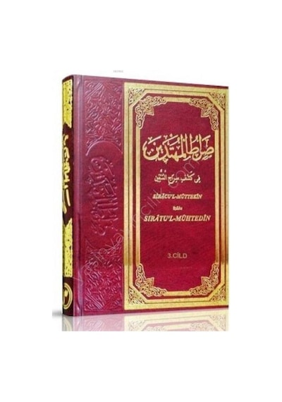 Sıracül Müttekin İzahı Sıratul Mühtedin (3. Cilt) / Kolektif