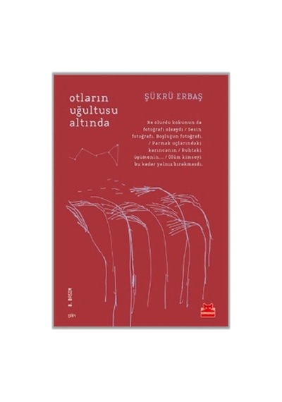 Otların Uğultusu Altında