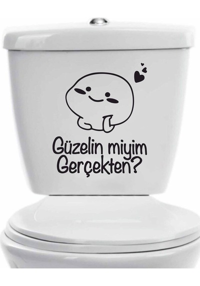 Güzelin Miyim Gerçekten Klozet Kapağı Banyo Wc Sticker 23x27 Cm