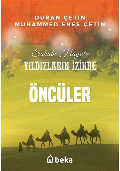 Öncüler / Yıldızların İzinde / Duran Çetin