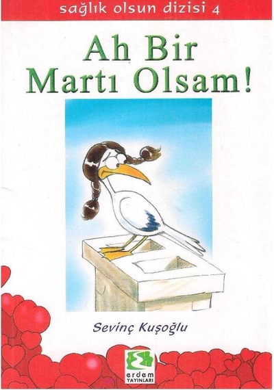 Ah Bir Martı Olsam - Sevinç Kuşoğlu 2.el