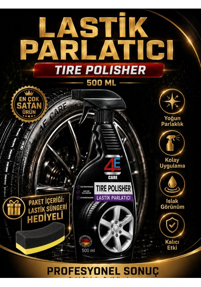 4e Care Lastik Parlatıcı 500 Ml Islak Görünüm Uzun Süre Etkili Lastik Süngeri li