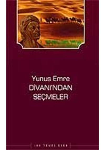 Yunus Emre Divanı'ından Seçmeler