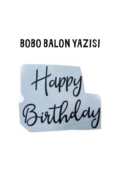 Bobo Balon Yazısı Happy Birthday - Siyah