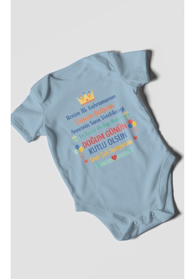 Morivokids Canım Babam Doğum Günün Kutlu Olsun Kısa Kollu Bebek Body %100 Pamuk Bebe Mavisi