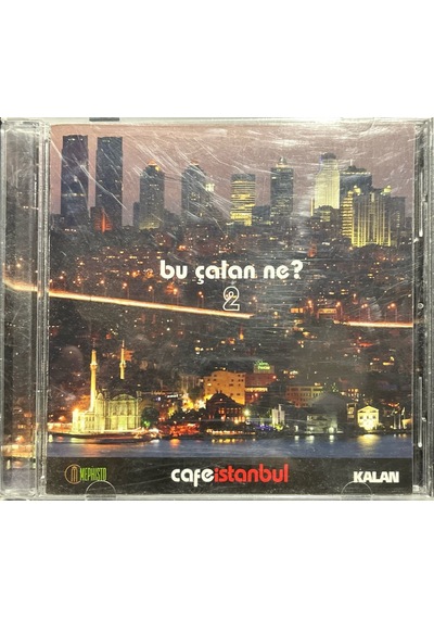 Plak Değildir Cd Dir Cd Cafe İstanbul Bu Çalan Ne 2 Cd