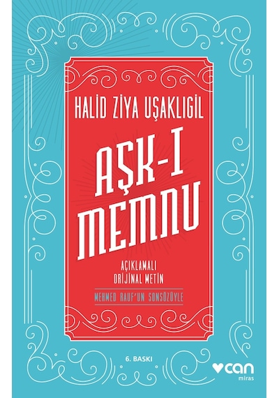 Aşk-I Memnu - Halit Ziya Usakligil  - Can Yayınları -