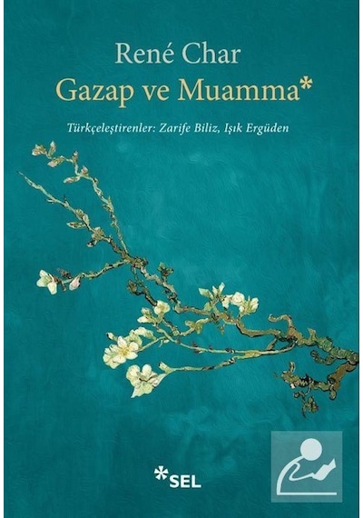 Gazap ve Muamma - Rene Char - Sel Yayıncılık