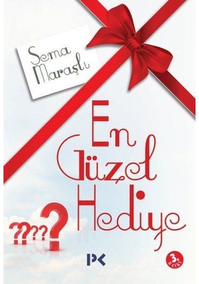En Güzel Hediye - Sema Maraşlı - Profil Kitap