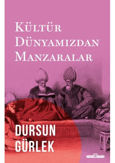 Kültür Dünyamızdan Manzaralar - Rxlu-589267
