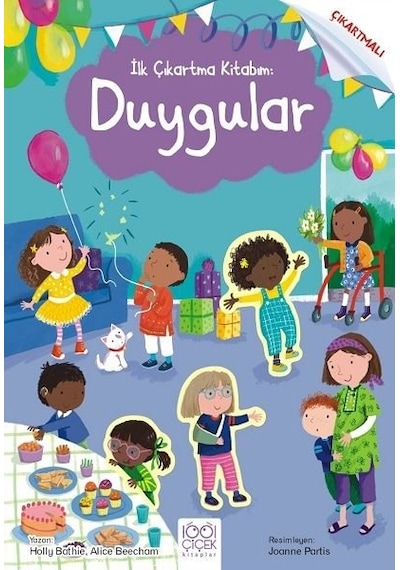 İlk Çıkartma Kitabım: Duygular - Alice Beecham - 1001 Çiçek