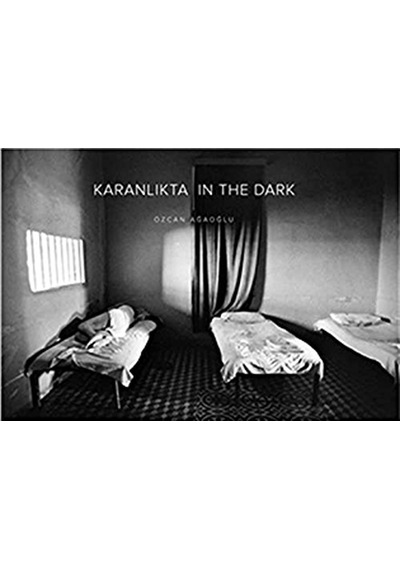 Karanlikta / In The Dark - Özcan Ağaoğlu