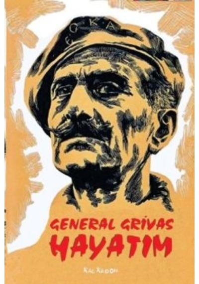General Grivas - Hayatım- Kalkedon