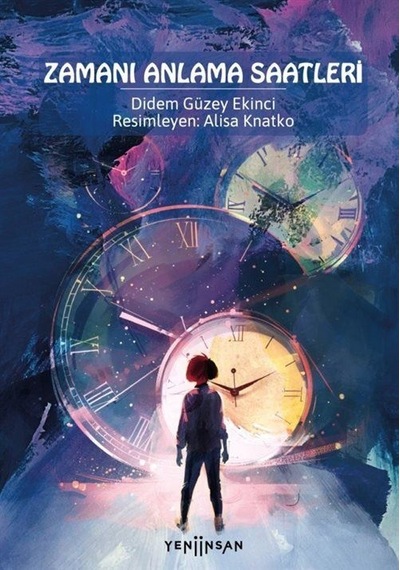 Zamanı Anlama Saatleri / Didem Güzey Ekinci