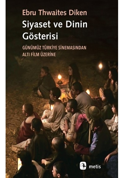 Siyaset ve Dinin Gösterisi