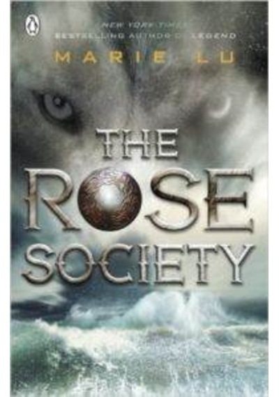 The Rose Society (The Young Elites 2) 9780141361833