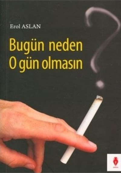 Bugün Neden O Gün  Olmasın