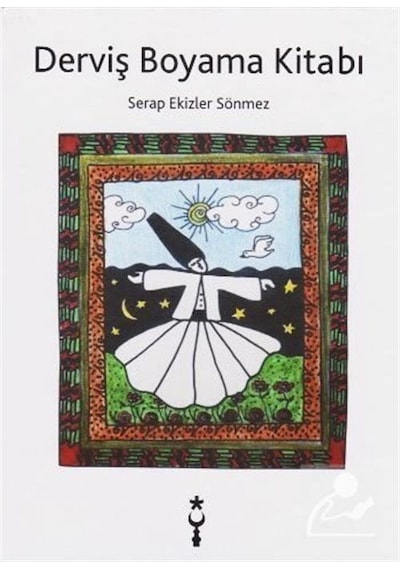 Derviş Boyama Kitabı - Serap Ekizler Sönmez