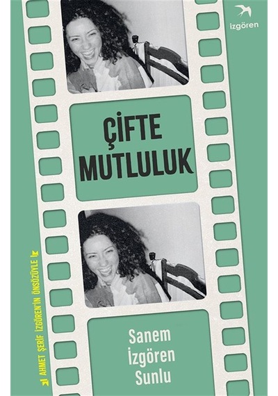Çifte Mutluluk / Bengül İzgören