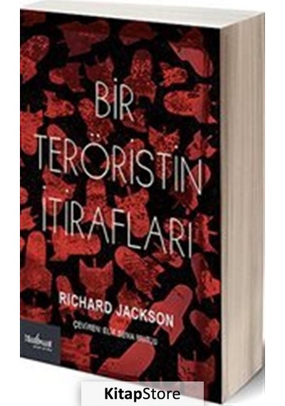 Bir Teröristin İtirafları - Richard Jackson - Matbuat Yayın Grubu