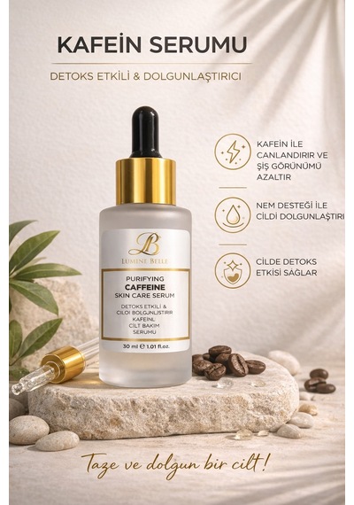 Lumine Belle Purifying Caffeine Skin Care Serum - Dolgunlaştırıcı Kafein Cilt Bakım Serumu
