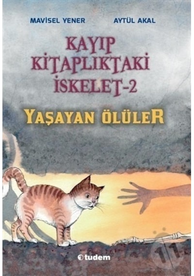 Tudem Yayınları Kayıp Kitaplıktaki Iskelet 2 Yaşayan Ölüler