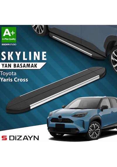 S-dizayn Toyota Yaris Cross Skyline Krom Yan Basamak 183 Cm 2020 Üzeri A+ Kalite