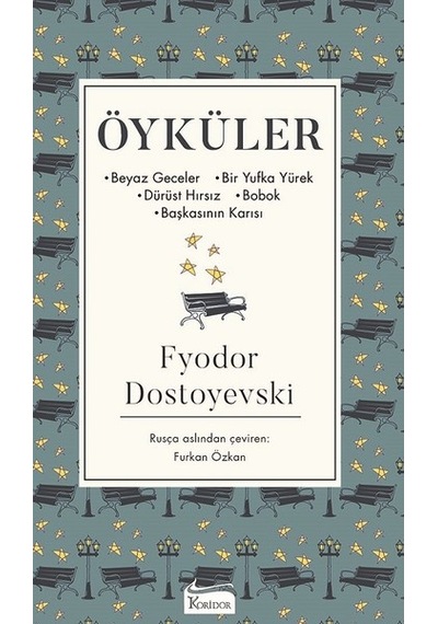 Öyküler-Bez Ciltli - Fyodor Mihayloviç Dostoyevski - Koridor Yayıncılık