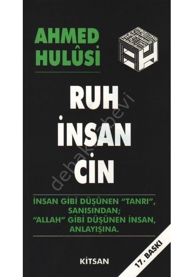 Ruh İnsan Cin  - Ahmed Baki  - Kitsan Yayınevi