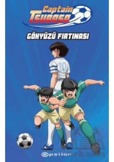 Captain Tsubasa: Gökyüzü Fırtınası
