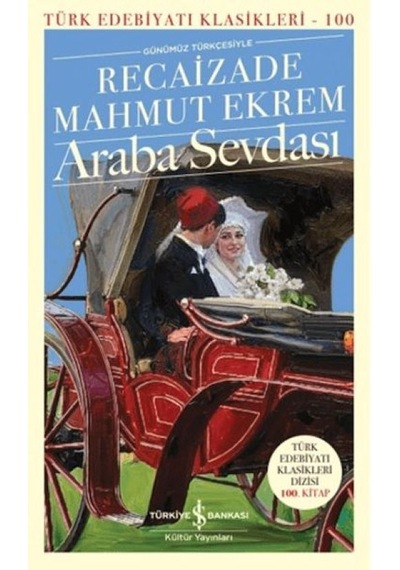 Araba Sevdası - Türk Edebiyatı Klasikleri - Yqbx-764499