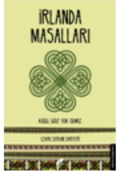 İrlanda Masalları - William Butler Yeats - Karakarga