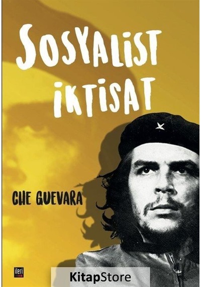 Sosyalist İktisat - Che Guevara - İleri Yayınları