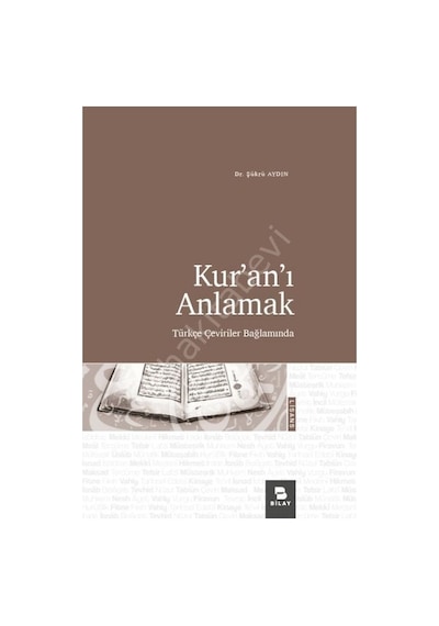 Kur’An’I Anlamak Şükrü Aydın