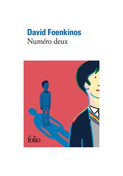 Numéro Deux Folio David Foenkinos