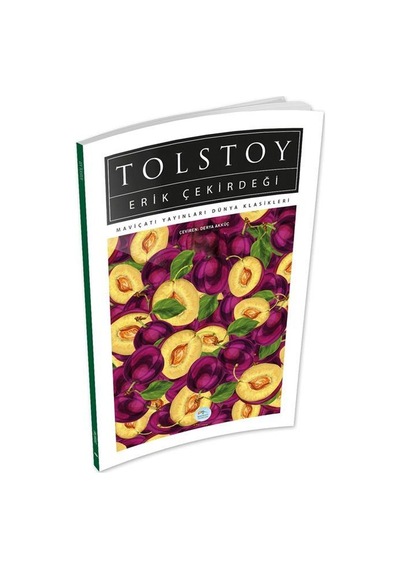 Erik Çekirdeği - Lev Nikolayeviç Tolstoy - Mavi Çatı Yayınları