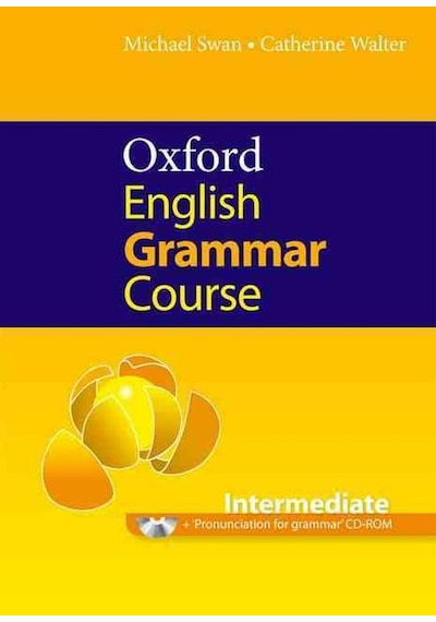 Oxford English Grammar Course : İntermediate