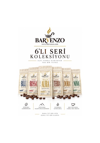 Barvenzo 6'lı Seri 250 G 6 Forte Blu + Viva Rossa + Luna Nova + Oro Dora + Viva Terra + Bella Aura Espresso